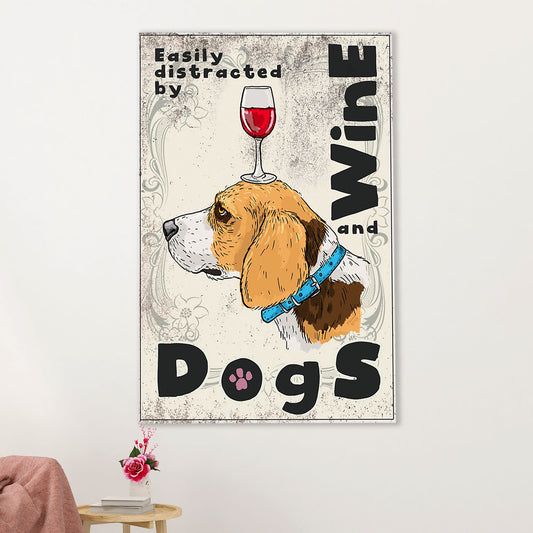 Beagle Dog Canvas Wall Art | Distracted by Wine & Dogs | Gift for Pocket Beagle Puppies Lover