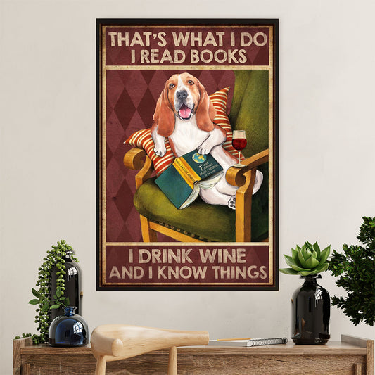 Basset Hound Dog Poster | Read Books, Drink Wine & Know Things | Wall Art Gift for Miniature Basset Hound Puppies Lover