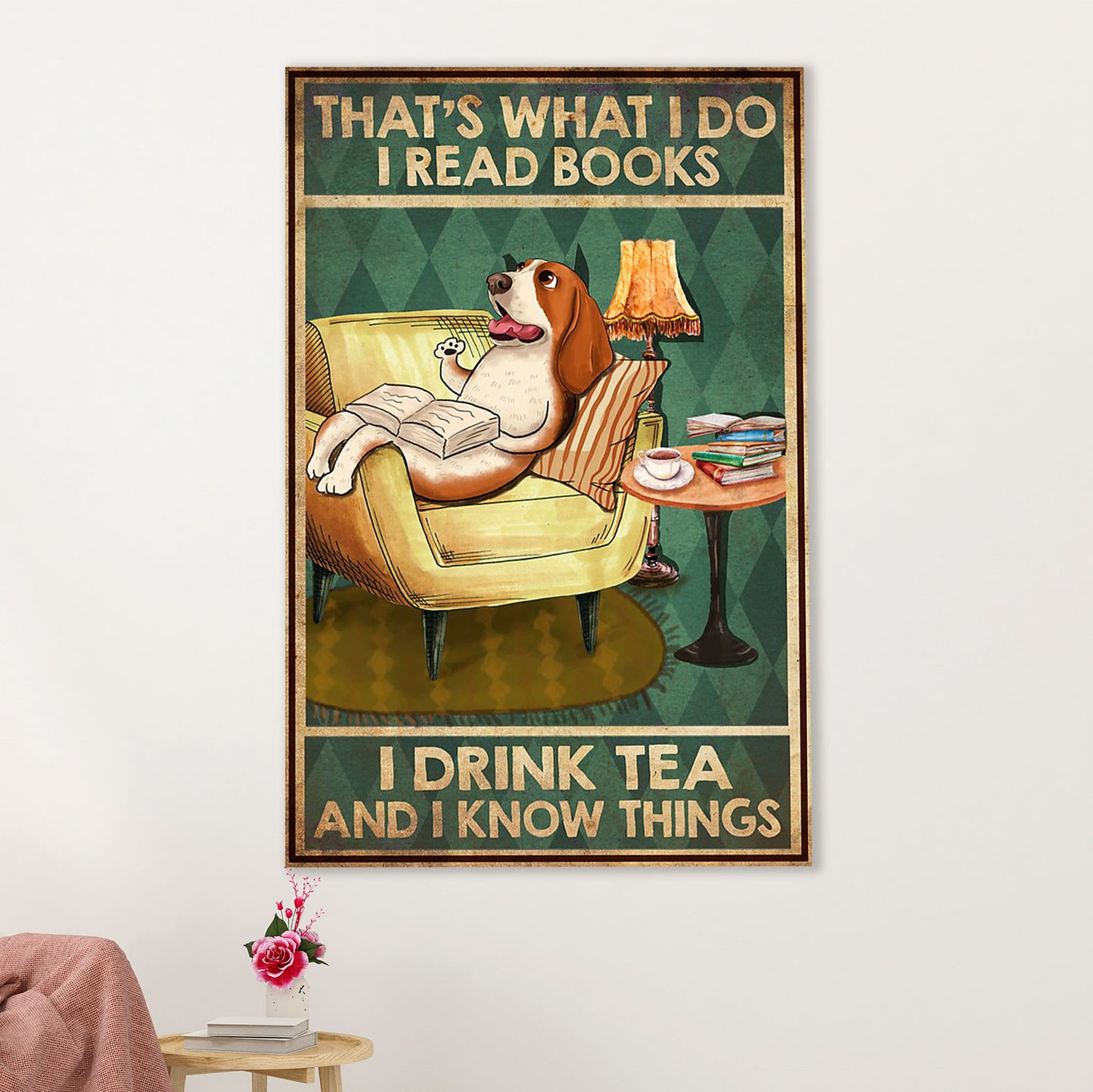 Basset Hound Dog Canvas Wall Art | Read Books, Drink Tea & Know Things | Gift for Miniature Puppies Lover