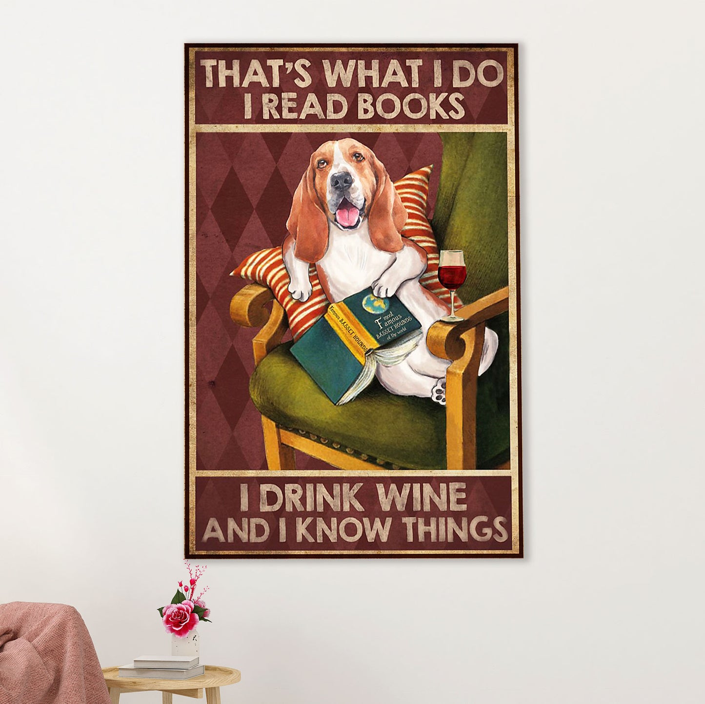 Basset Hound Dog Canvas Wall Art | Read Books, Drink Wine & Know Things | Gift for Miniature Puppies Lover