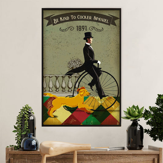 Cocker Spaniel Dog Poster | Be Kind To Cocker Spaniel | Wall Art Gift for Cocker Spaniel Puppies Lover