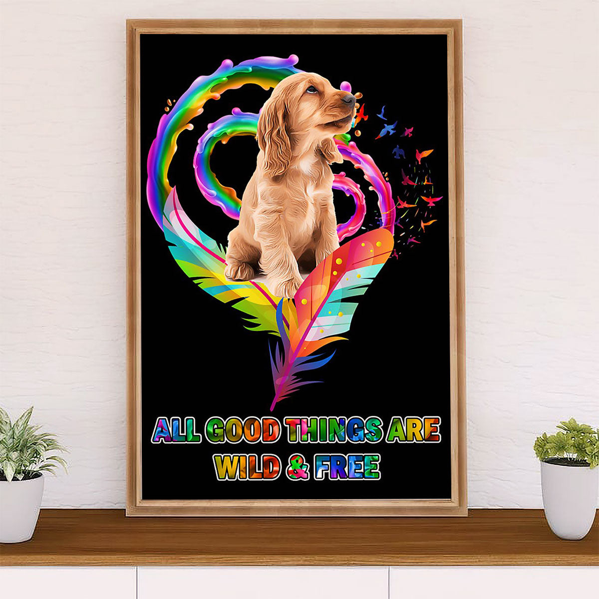 Cocker Spaniel Canvas Wall Art | Old Things Are Wild & Free | Gift for Cocker Spaniel Puppies Lover