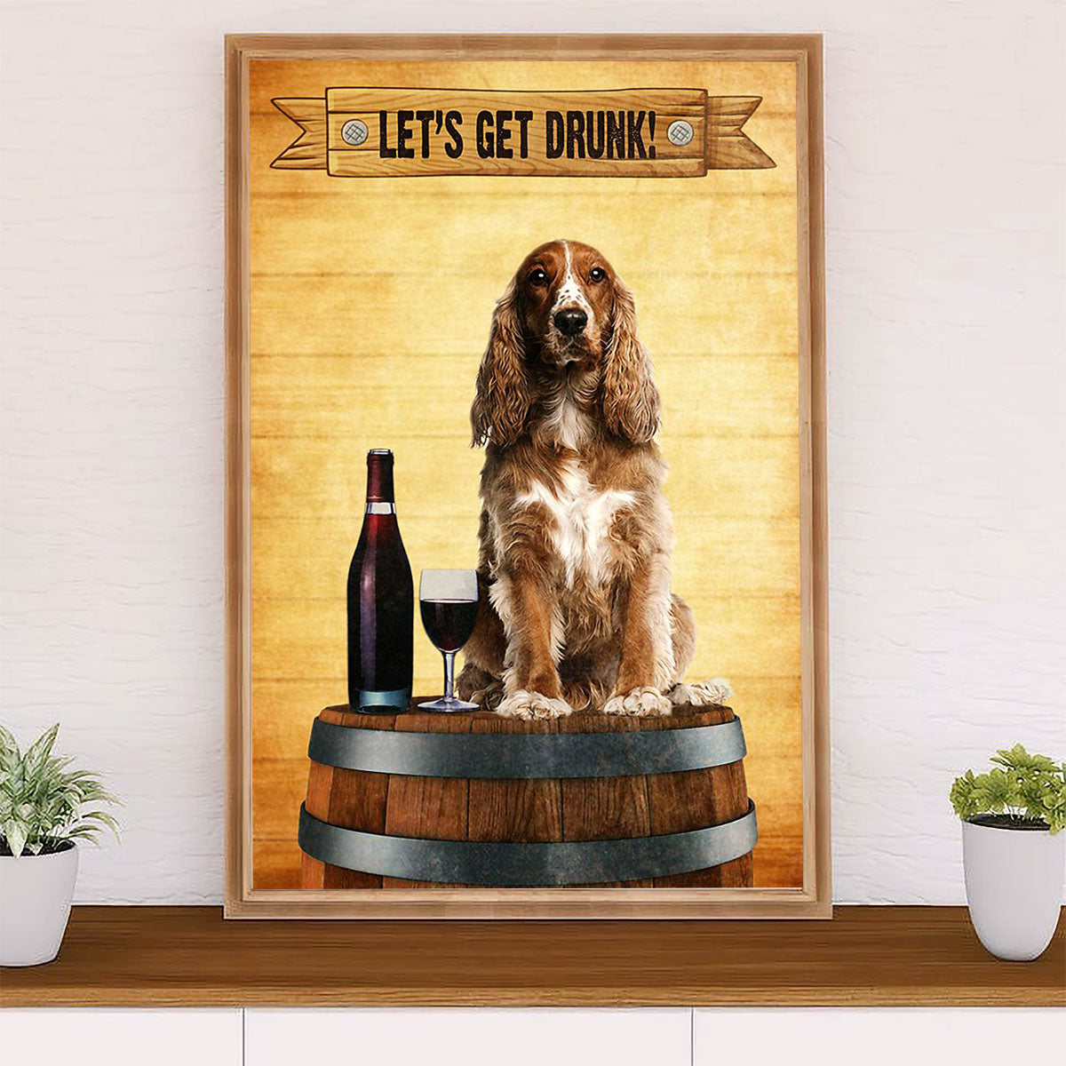 Cocker Spaniel Canvas Wall Art | Let's Get Drunk | Gift for Cocker Spaniel Puppies Lover