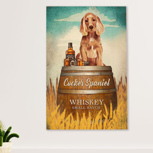 Cocker Spaniel Canvas Wall Art | Dog Whiskey Small Batch | Gift for Cocker Spaniel Puppies Lover