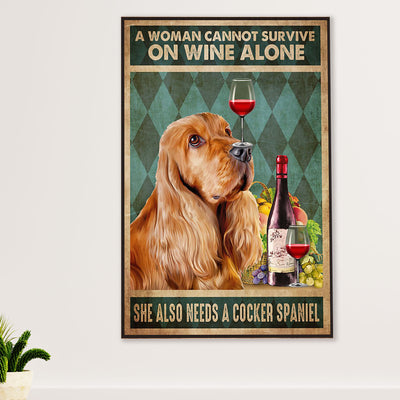 Cocker Spaniel Dog Poster | Woman Loves Dogs & Wine | Wall Art Gift for Cocker Spaniel Puppies Lover