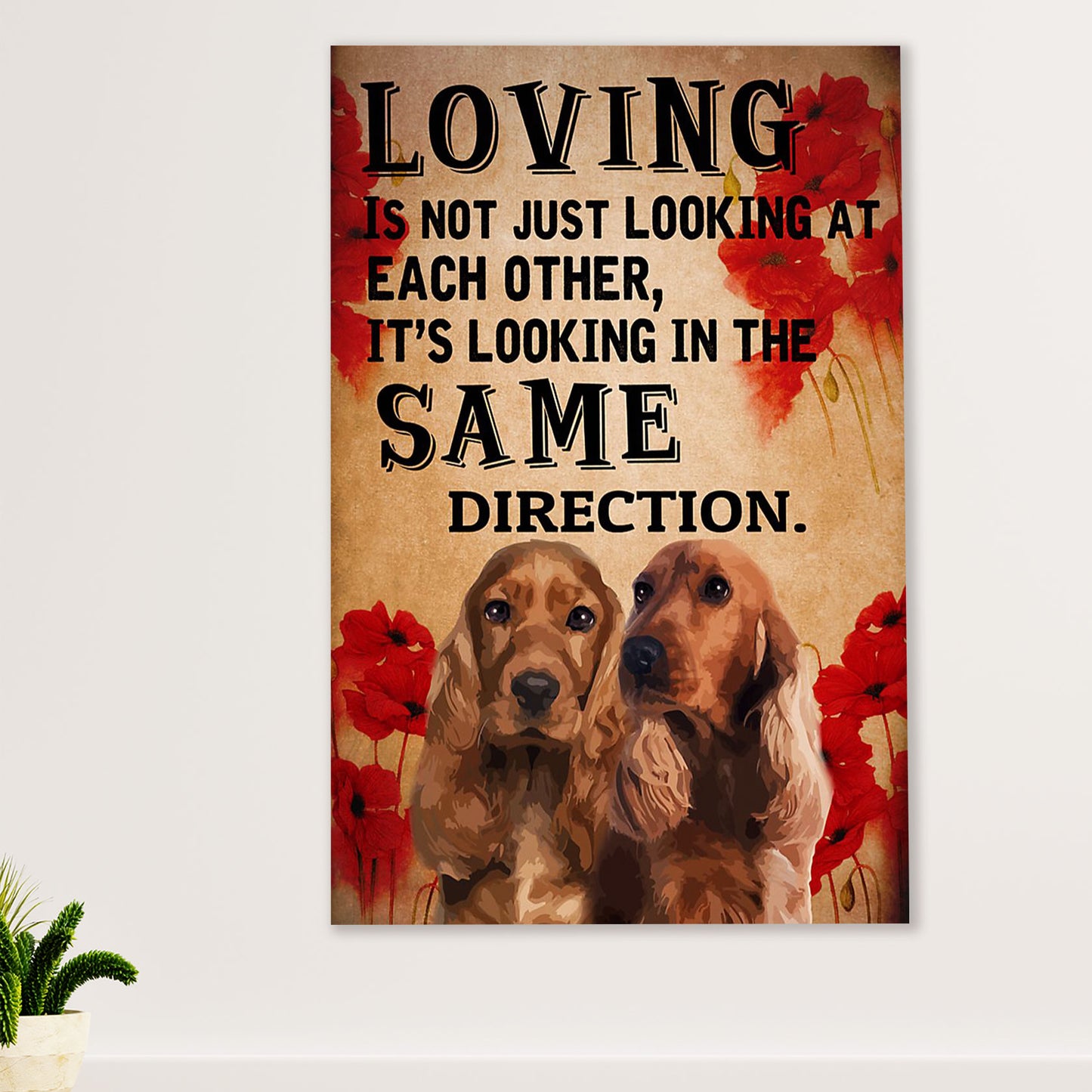 Cocker Spaniel Canvas Wall Art | Loving Is | Gift for Cocker Spaniel Puppies Lover