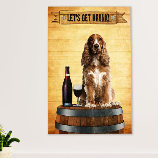 Cocker Spaniel Canvas Wall Art | Let's Get Drunk | Gift for Cocker Spaniel Puppies Lover