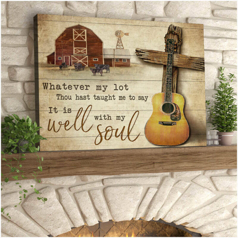 Mostsuit Farm Canvas Poster It Is Well With My Soul Wall Art Decor