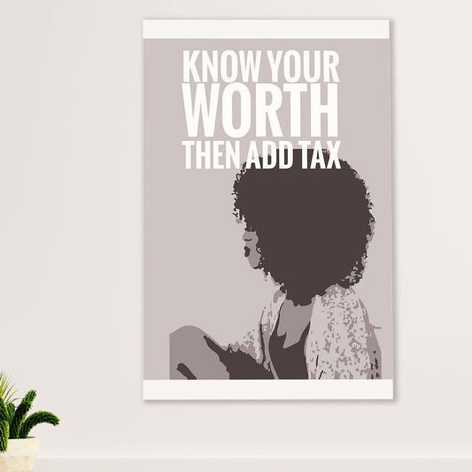 African American Afro Canvas Wall Art Prints | Know Your Worth Then Add Tax | Gift for Black Girl