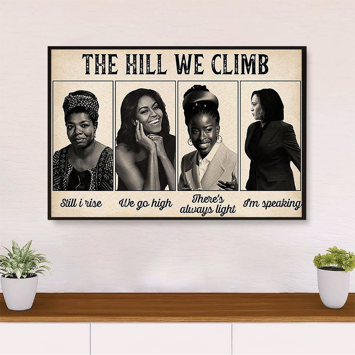 African Americans Afro Poster Prints | The Hill We Climb | Wall Art Black Pride Gift for Black Girl