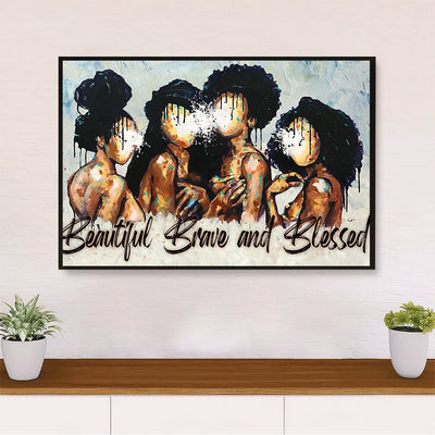 African Americans Afro Poster Prints | Beautiful Brave & Blessed | Wall Art Black Pride Gift for Black Girl