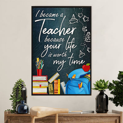 Teacher Classroom Canvas Wall Art | I Became A Teacher Because | Back To School Gift for Teacher