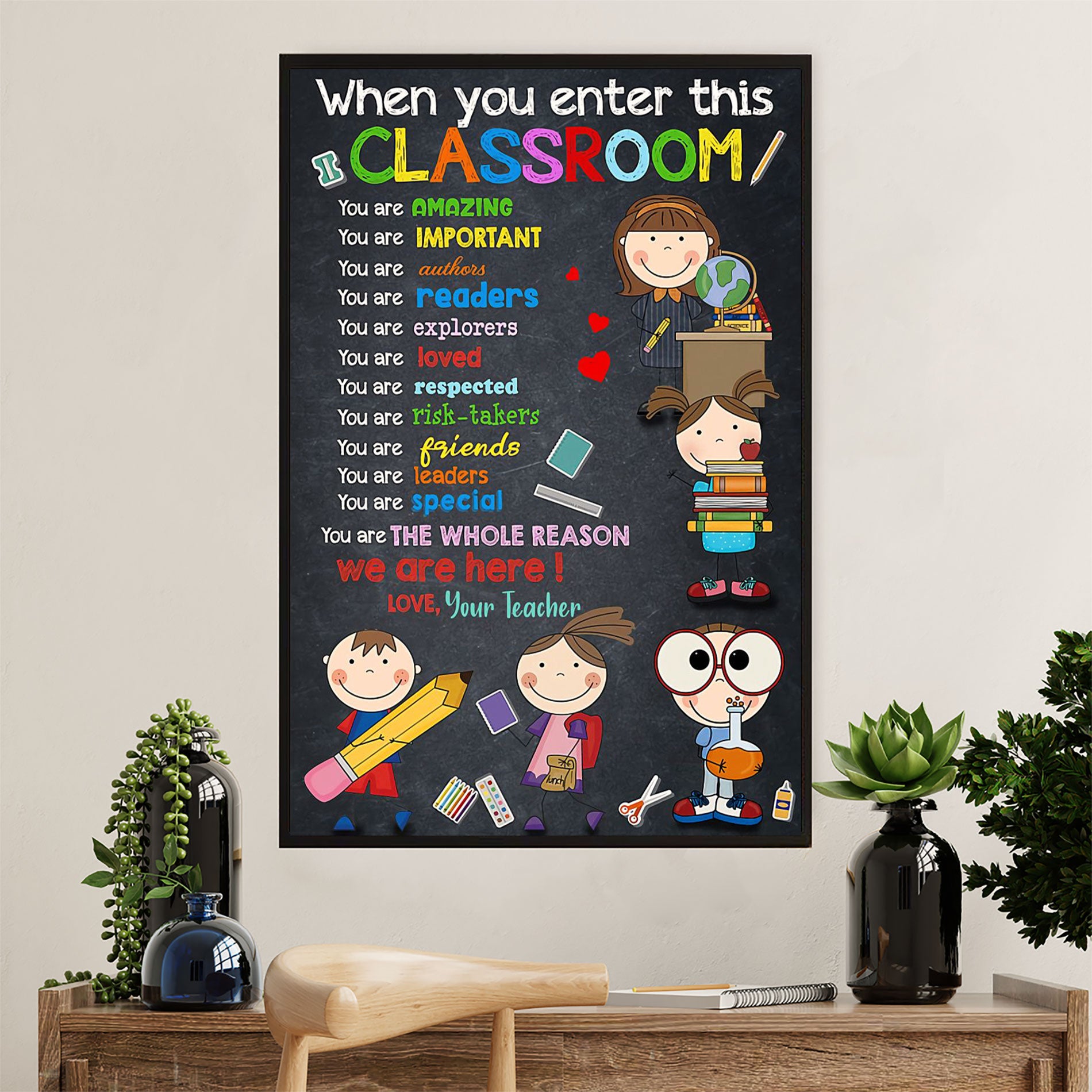 Teacher Classroom Canvas Wall Art | When You Enter This Classroom | Back To School Gift for Teacher