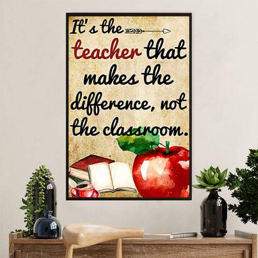Teacher Classroom Poster | Teacher That Makes The Difference | Wall Art Back To School Gift for Teacher