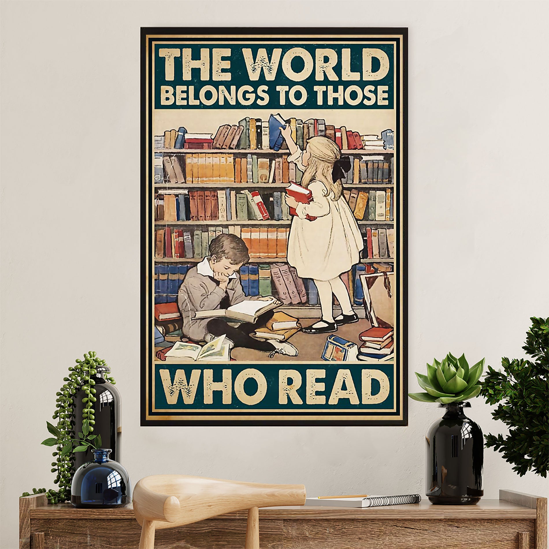 Teacher Classroom Poster | World Belongs To Those Who Read | Wall Art Back To School Gift for Teacher