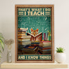 Teacher Classroom Canvas Wall Art | Cat I Teach & I Know Things | Back To School Gift for Teacher
