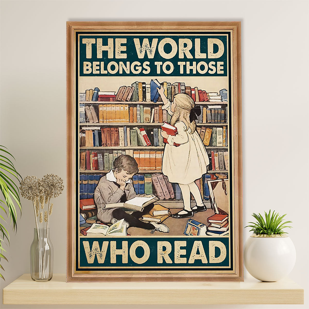 Teacher Classroom Poster | World Belongs To Those Who Read | Wall Art Back To School Gift for Teacher