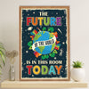 Teacher Classroom Poster | Student - The Future of The World | Wall Art Back To School Gift for Teacher