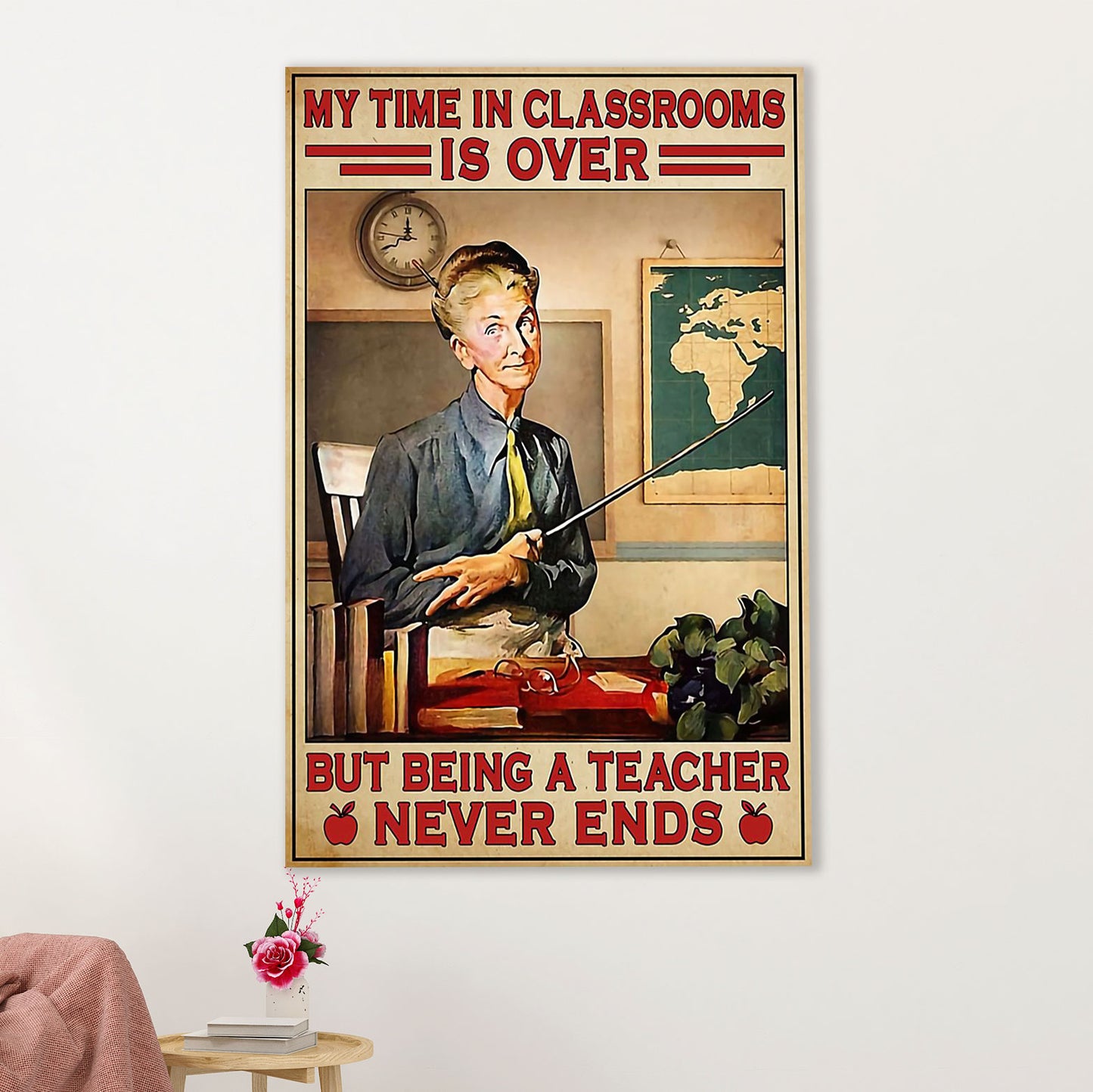 Teacher Classroom Canvas Wall Art | Retired Teacher | Back To School Gift for Teacher