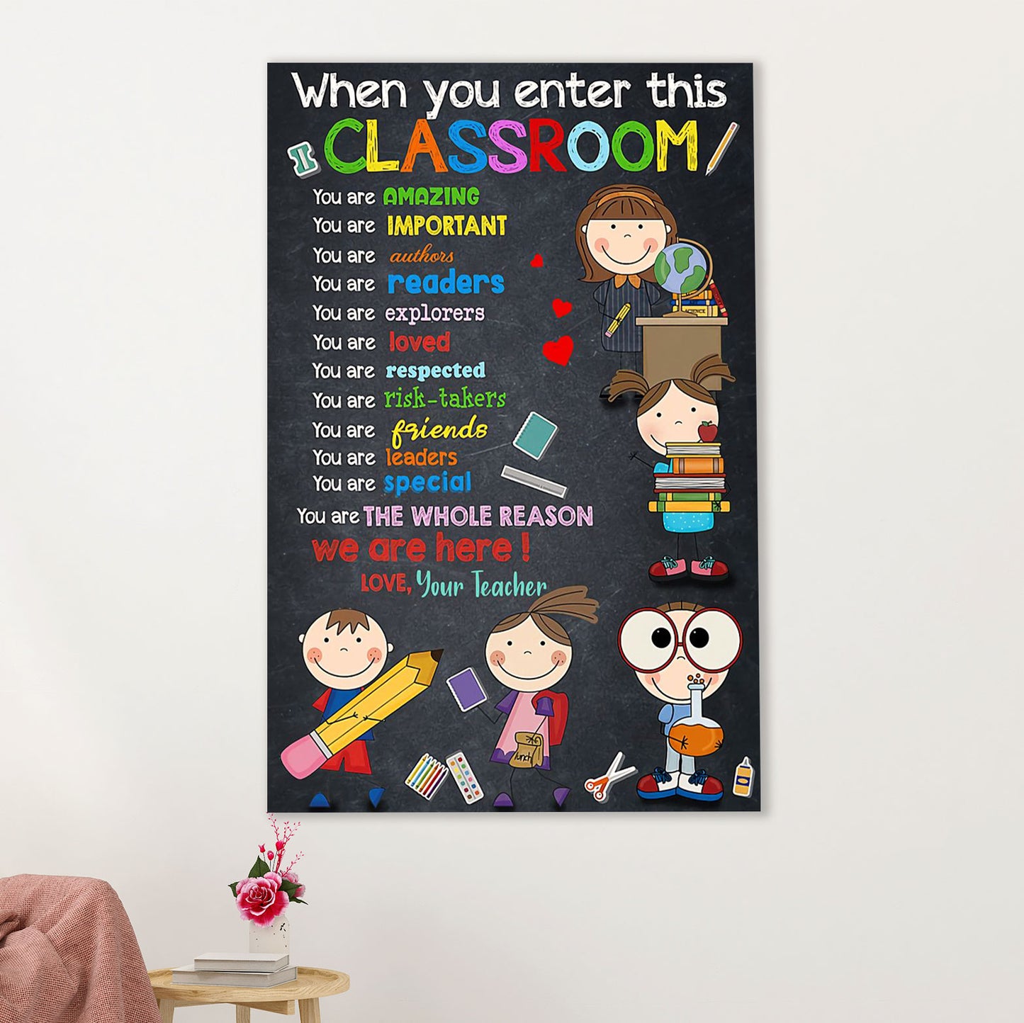 Teacher Classroom Canvas Wall Art | When You Enter This Classroom | Back To School Gift for Teacher
