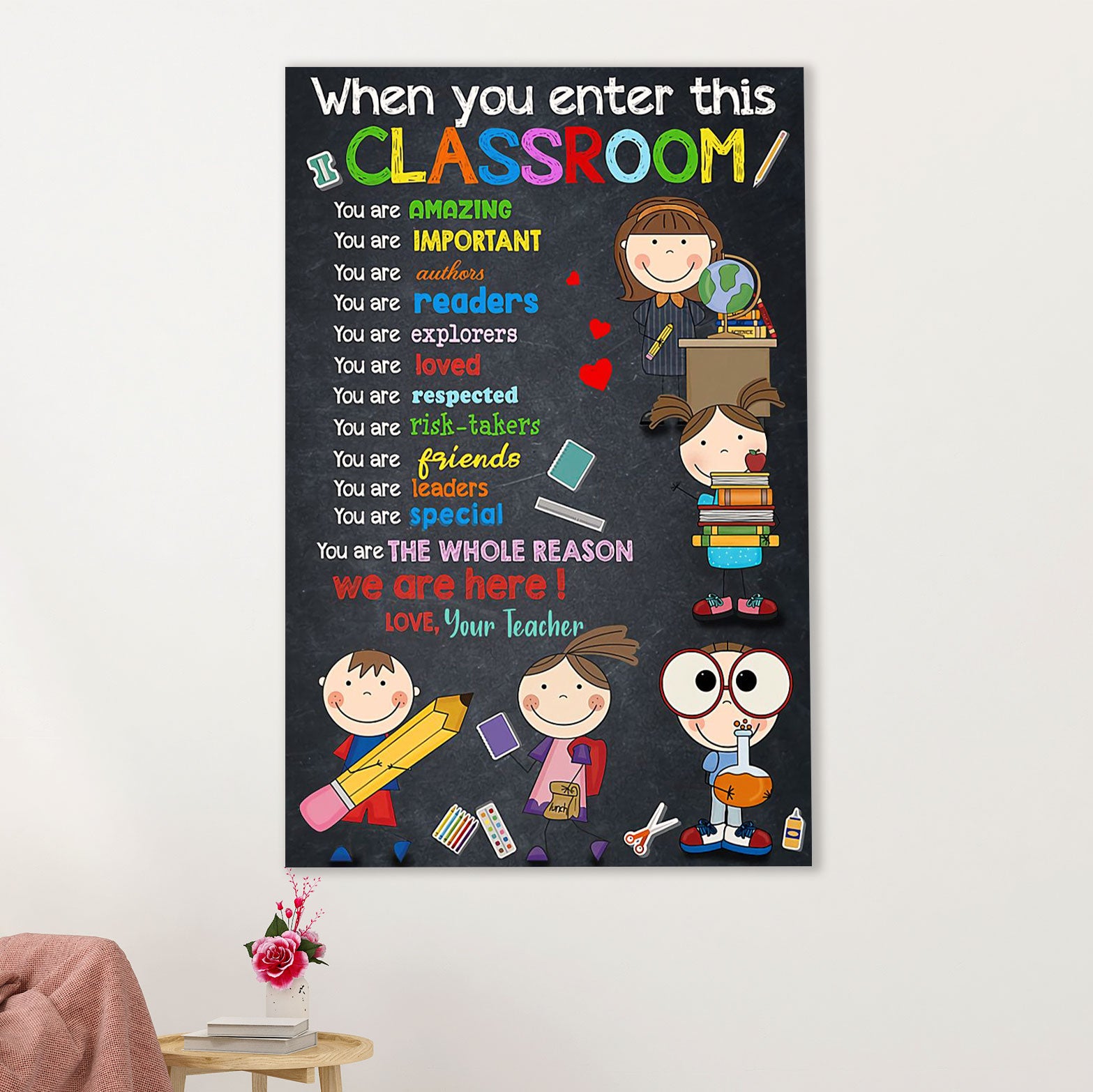 Teacher Classroom Canvas Wall Art | When You Enter This Classroom | Back To School Gift for Teacher