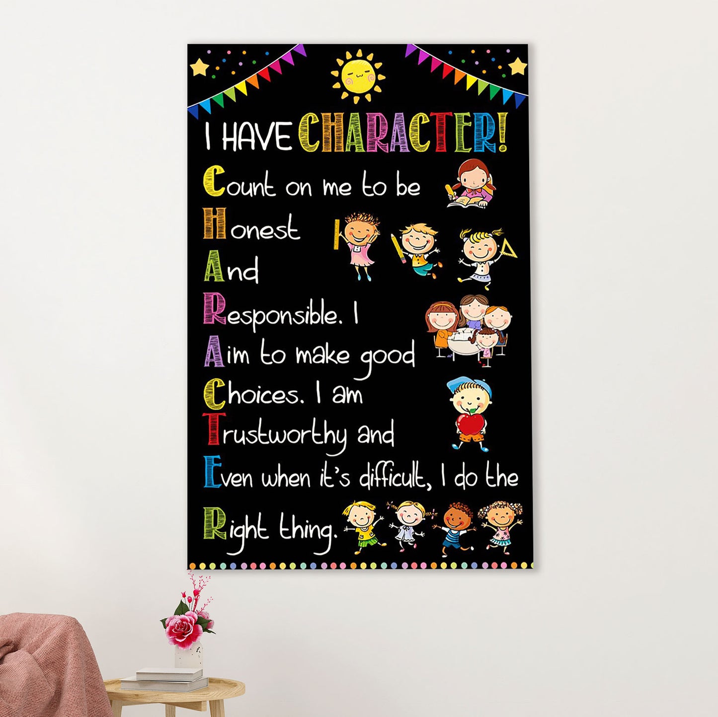 Teacher Classroom Canvas Wall Art | I Have Character | Back To School Gift for Teacher
