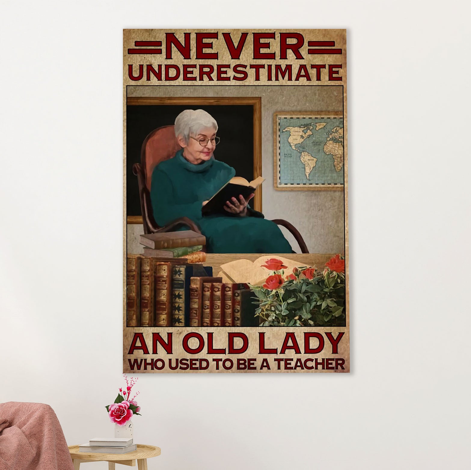 Teacher Classroom Poster | Retired Teacher Old Lady | Wall Art Back To School Gift for Teacher