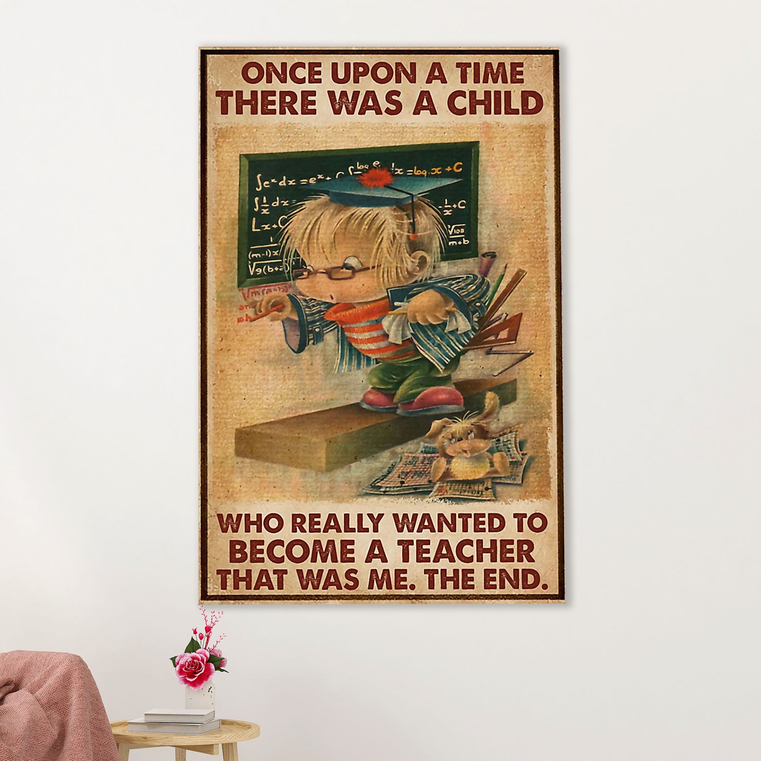 Teacher Classroom Poster | Child Wanted To Become A Teacher | Wall Art Back To School Gift for Teacher