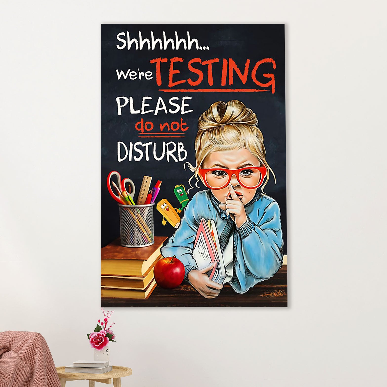 Teacher Classroom Canvas Wall Art | Classmates We're Testing | Back To School Gift for Teacher