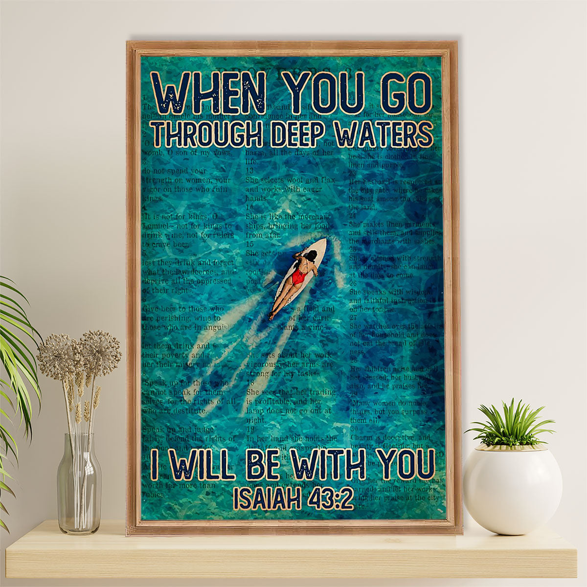 Water Surfing Canvas Wall Art Prints | When You Go Through Deep Waters | Home Décor Gift for Beach Surfer