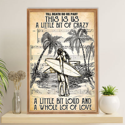 Water Surfing Poster Prints | This Is Little Bit Of Crazy | Wall Art Gift for Beach Surfer