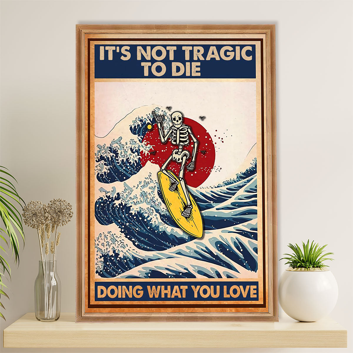Water Surfing Canvas Wall Art Prints | Doing What You Love | Home Décor Gift for Beach Surfer