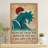 Water Surfing Poster Prints | Mightier Than The Waves | Wall Art Gift for Beach Surfer