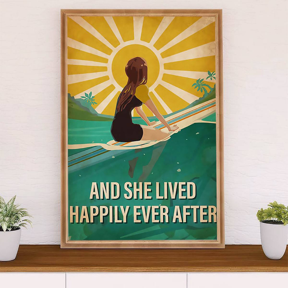 Water Surfing Poster Prints | And She Lived Happily | Wall Art Gift for Beach Surfer