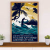 Water Surfing Poster Prints | Into The Ocean I Go | Wall Art Gift for Beach Surfer