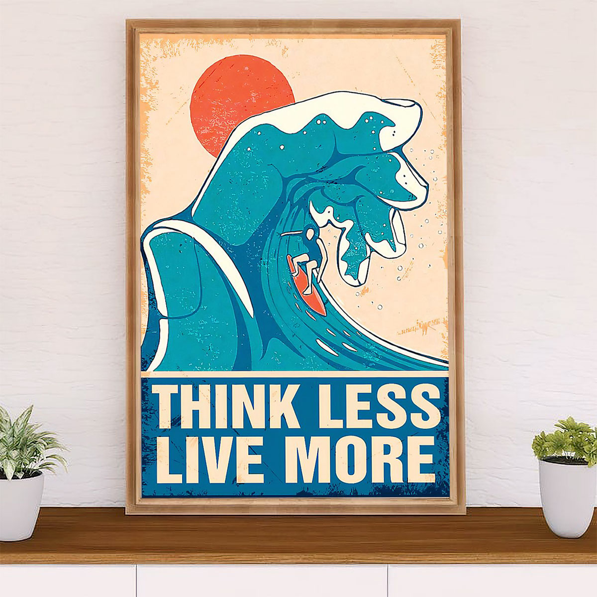 Water Surfing Canvas Wall Art Prints | Think Less Live More | Home Décor Gift for Beach Surfer