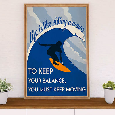 Water Surfing Canvas Wall Art Prints | Life Is Like Riding A Wave | Home Décor Gift for Beach Surfer