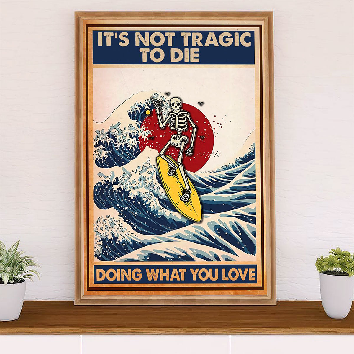 Water Surfing Canvas Wall Art Prints | Doing What You Love | Home Décor Gift for Beach Surfer