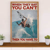 Water Surfing Poster Prints | Motivational Quote | Wall Art Gift for Beach Surfer