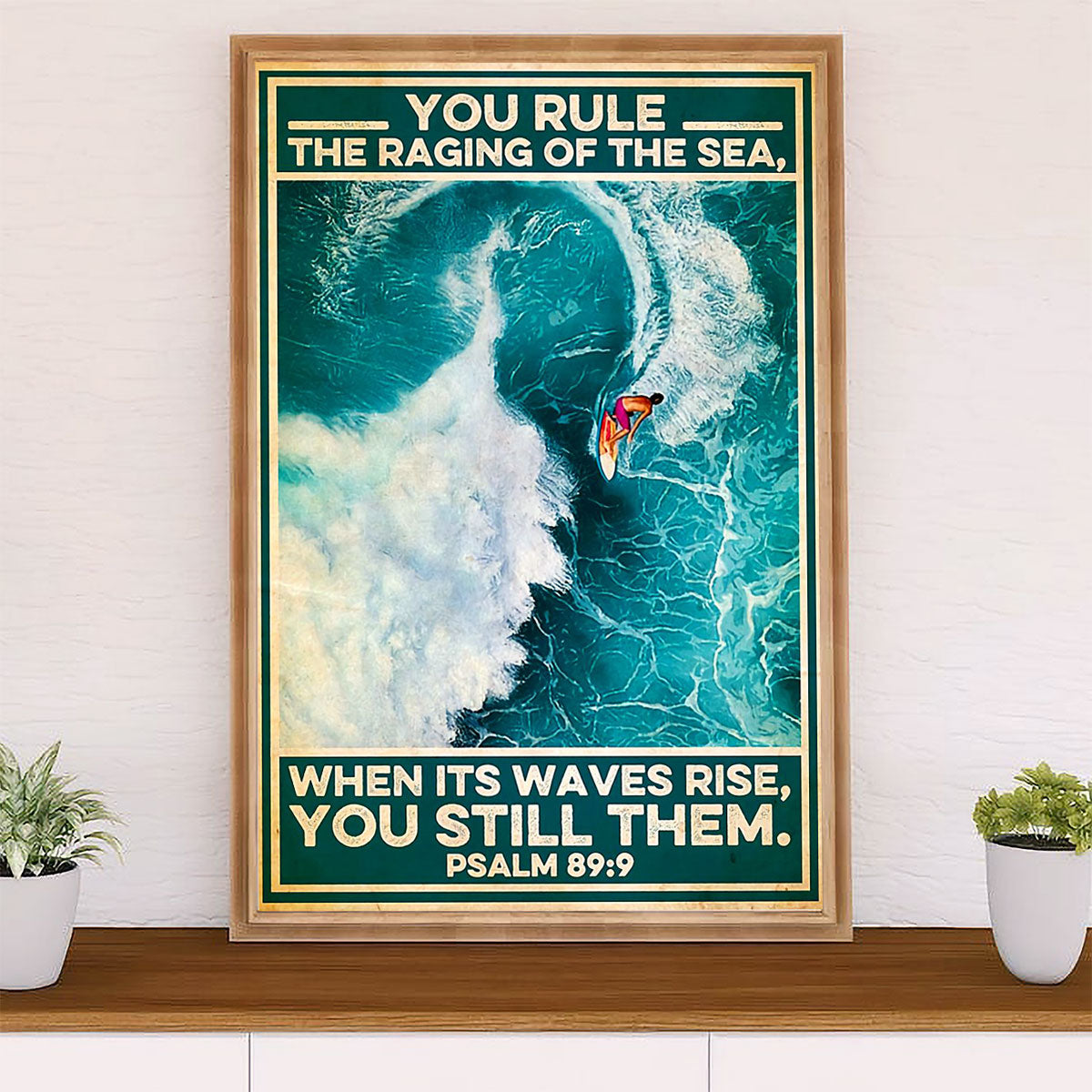Water Surfing Poster Prints | Rule The Raging Of The Sea | Wall Art Gift for Beach Surfer