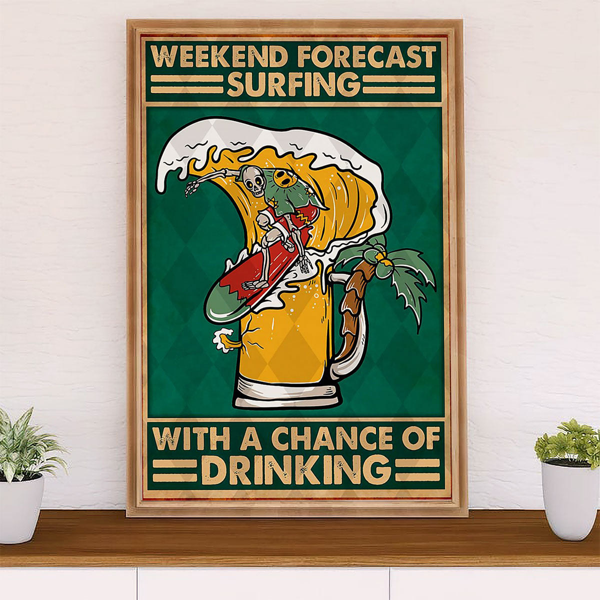 Water Surfing Poster Prints | Weekend Forecast Surfing | Wall Art Gift for Beach Surfer