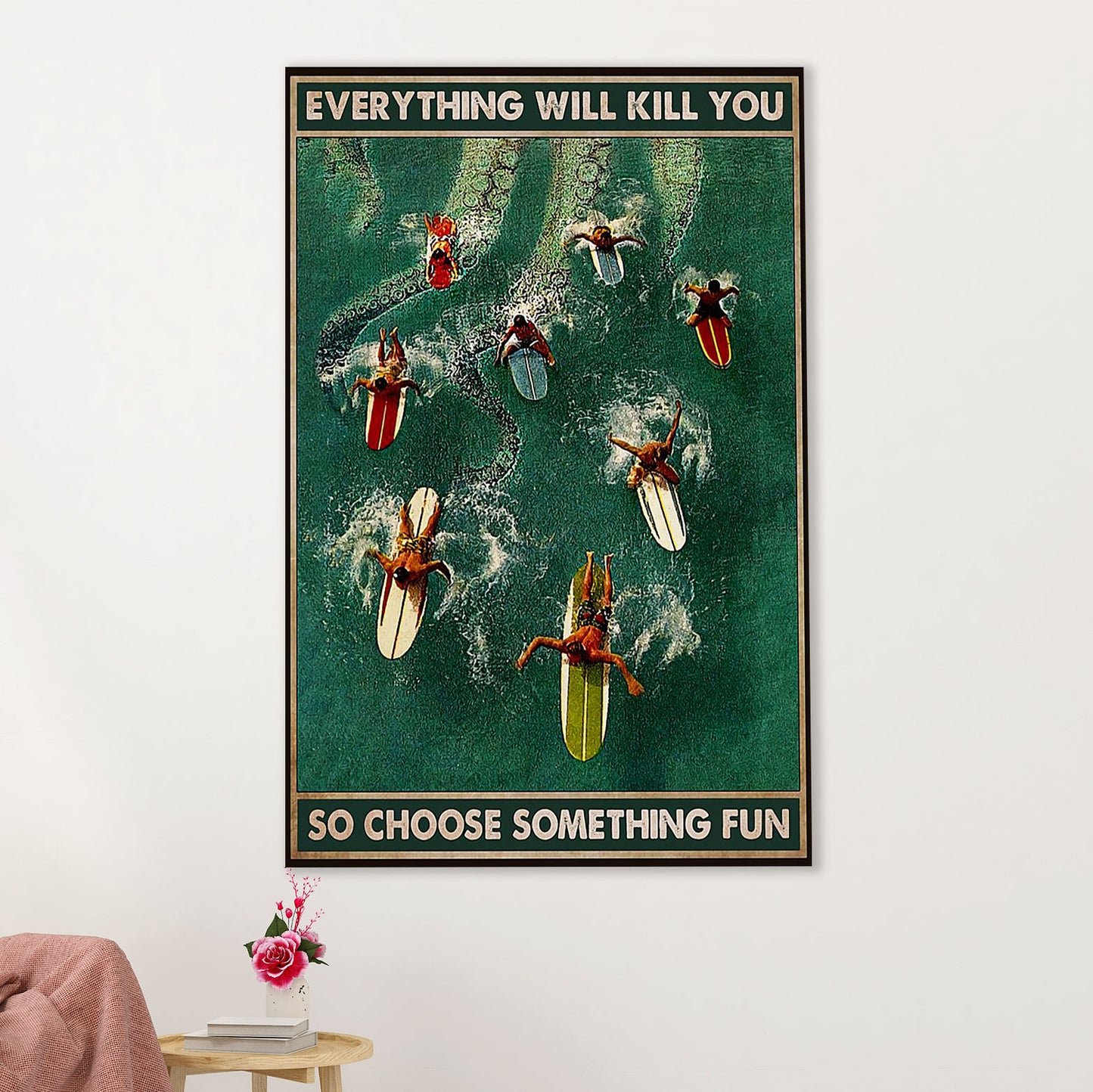 Water Surfing Poster Prints | Choose Something Fun | Wall Art Gift for Beach Surfer