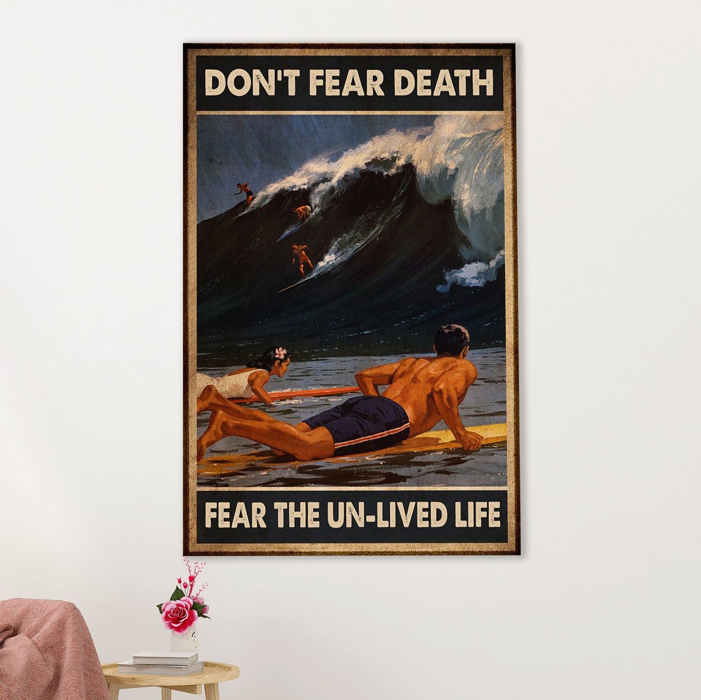 Water Surfing Canvas Wall Art Prints | Don’t Fear Death | Home Décor Gift for Beach Surfer