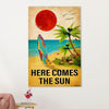 Water Surfing Canvas Wall Art Prints | Here Comes The Sun | Home Décor Gift for Beach Surfer