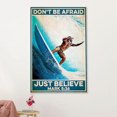 Water Surfing Poster Prints | Just Believe | Wall Art Gift for Beach Surfer