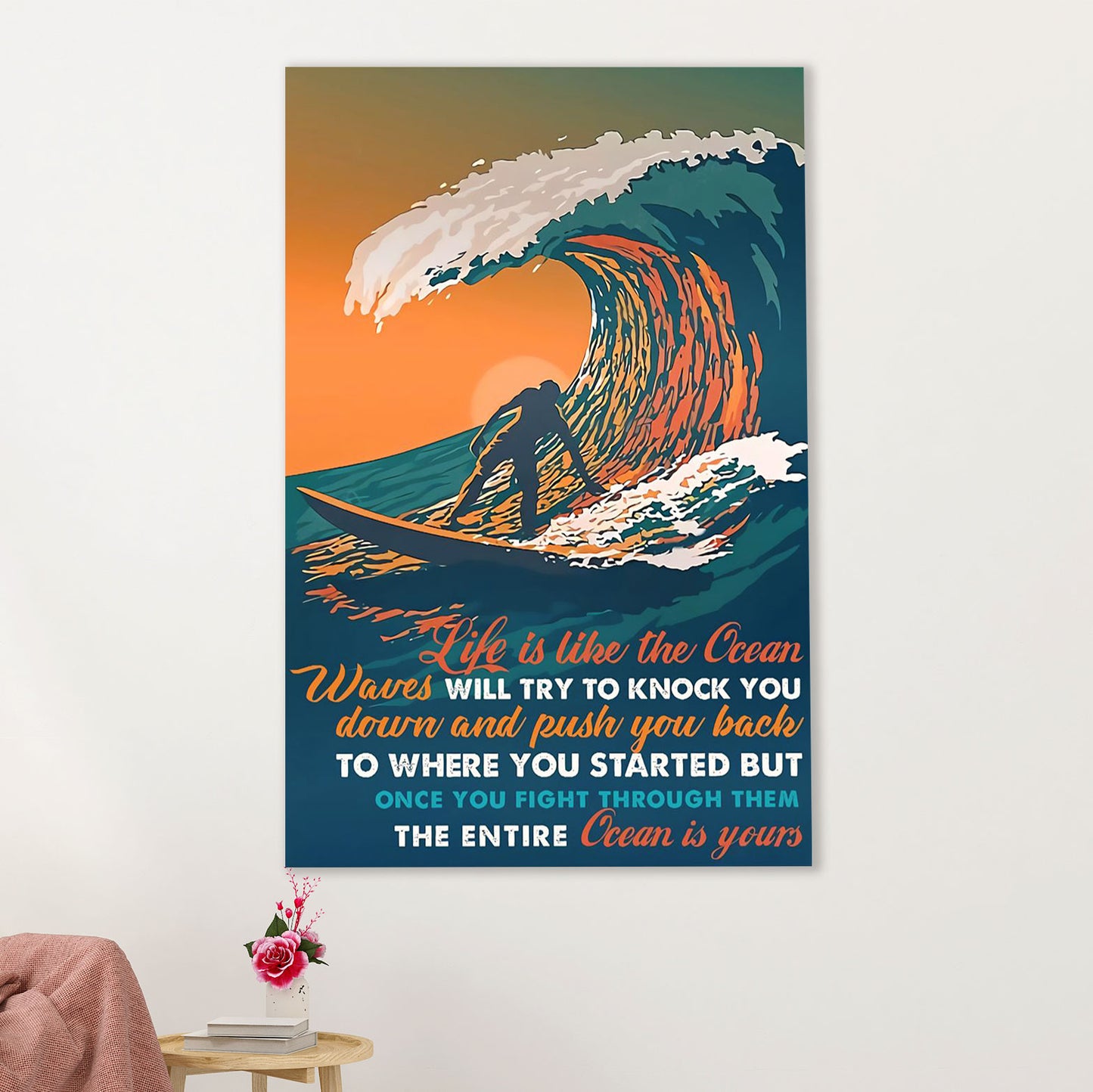 Water Surfing Poster Prints | Life Is Like The Ocean | Wall Art Gift for Beach Surfer