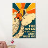 Water Surfing Poster Prints | The Ocean Is Calling | Wall Art Gift for Beach Surfer