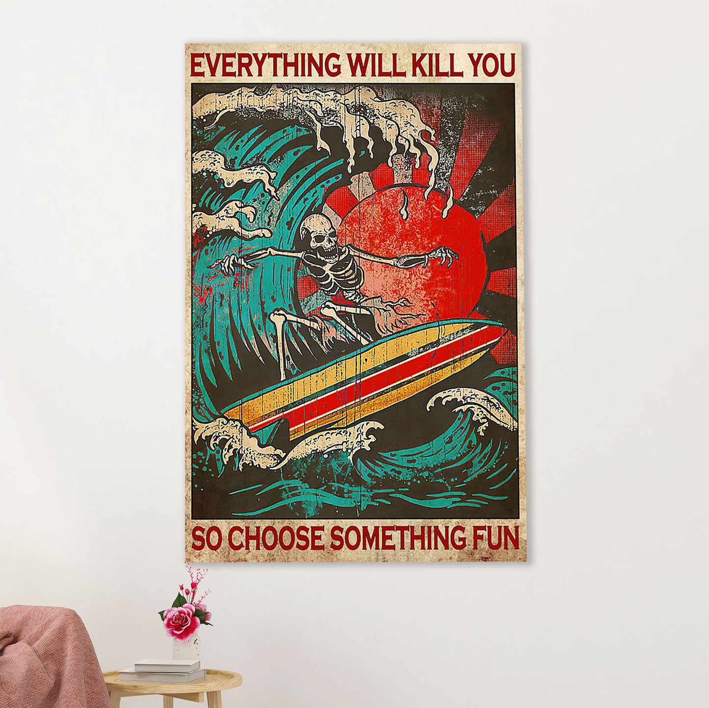 Water Surfing Poster Prints | Choose Something Fun | Wall Art Gift for Beach Surfer