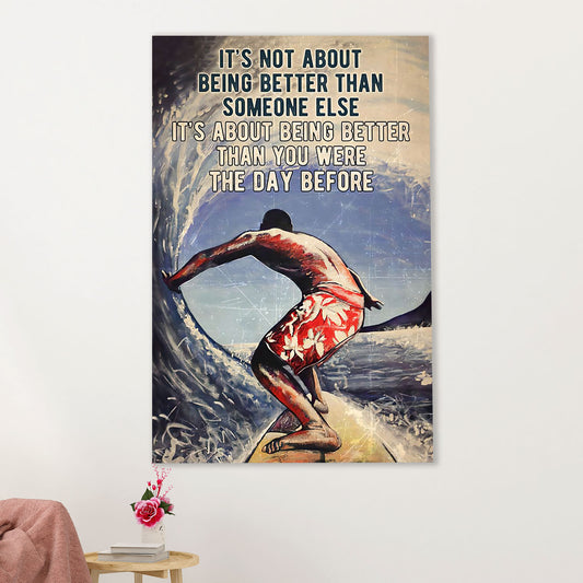 Water Surfing Canvas Wall Art Prints | Better Than The Day Before | Home Décor Gift for Beach Surfer