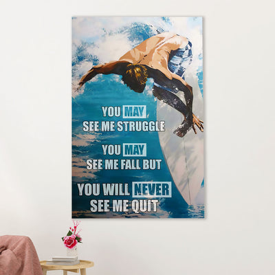 Water Surfing Canvas Wall Art Prints | Never See Me Quit | Home Décor Gift for Beach Surfer